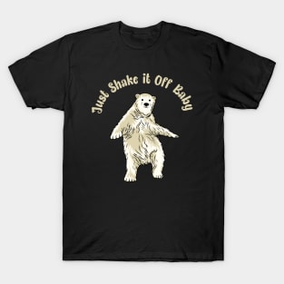 Just Shake It Off Baby T-Shirt